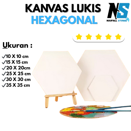 

KANVAS LUKIS/MEDIA LUKIS HEXAGONAL BERBAGAI UKURAN