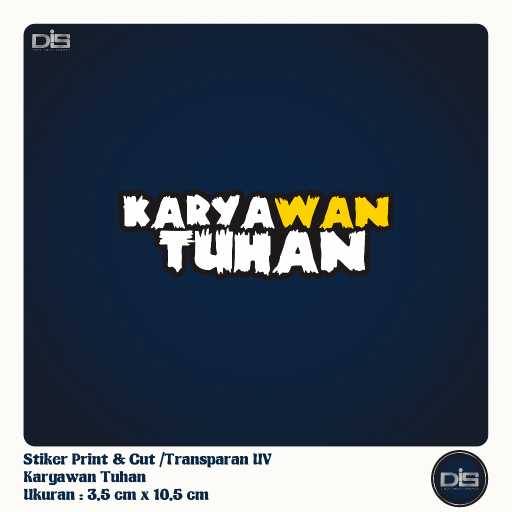 

Stiker Motor Karyawan Tuhan – Stiker UV Vinyl Tahan Air | Tulisan Religius Keren untuk Box, Helm, Mobil