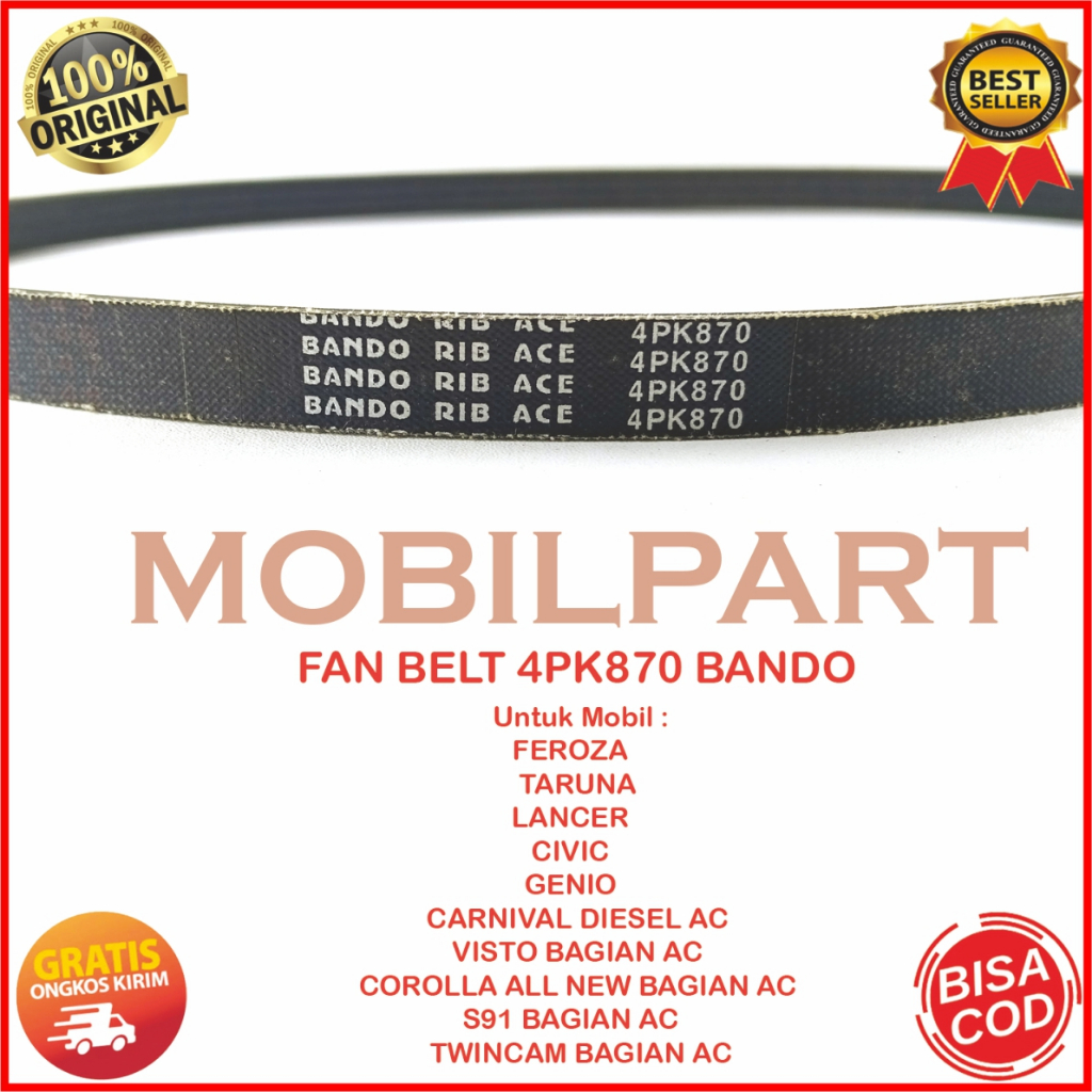 FAN BELT TALI KIPAS V BELT 4PK870 BANDO TALI KIPAS 4PK 870 FAN BELT FEROZA  FAN BELT TARUNA