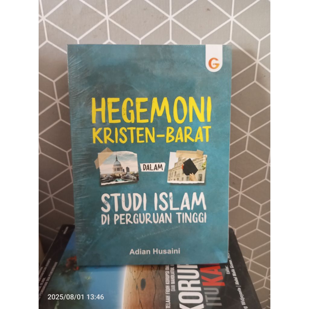 Hegemoni Kristen-Barat Dalam studi Islam di Perguruan Tinggi