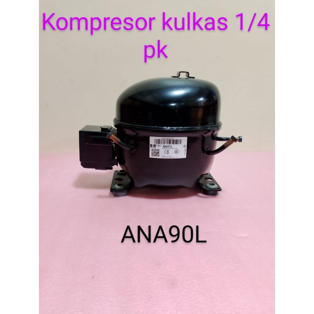 KOMPRESOR KULKAS 1/4 PK ANA90L