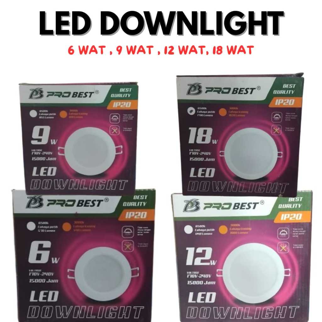 Lampu Murah Probest LED Downlight 1 Pcs 6 Watt/9 Watt/12 Watt/18 Watt Hemat Energi