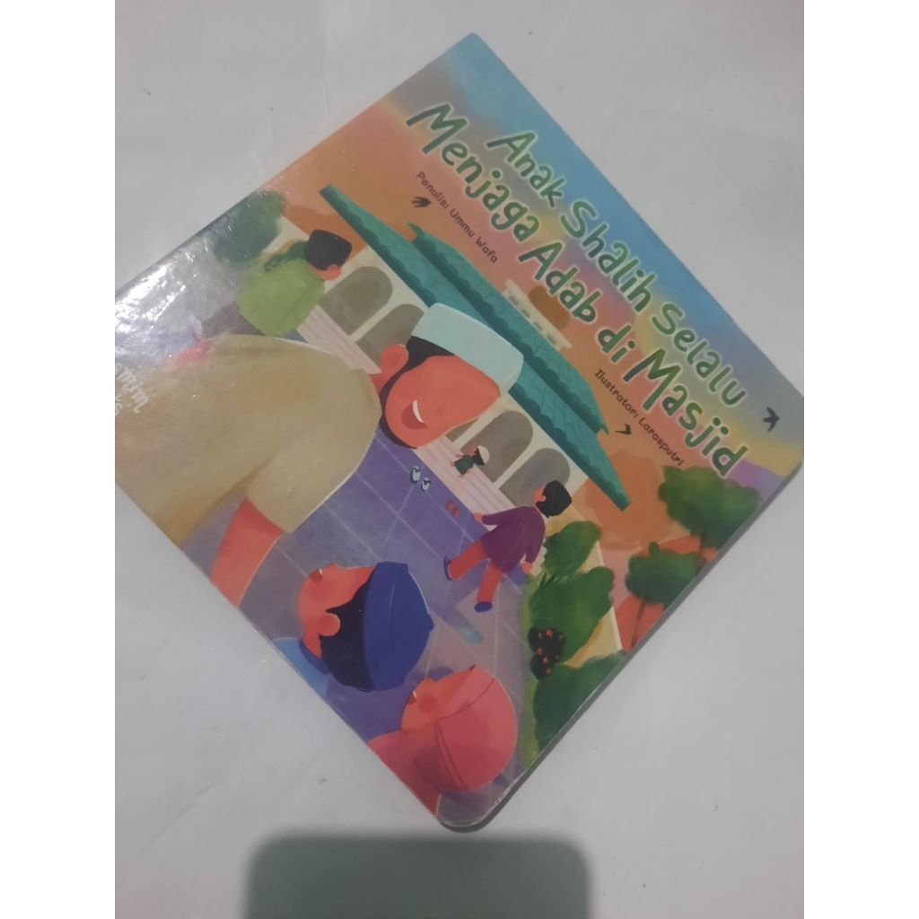 

Buku Anak Shalih Selalu Menjaga Adab di Masjid
