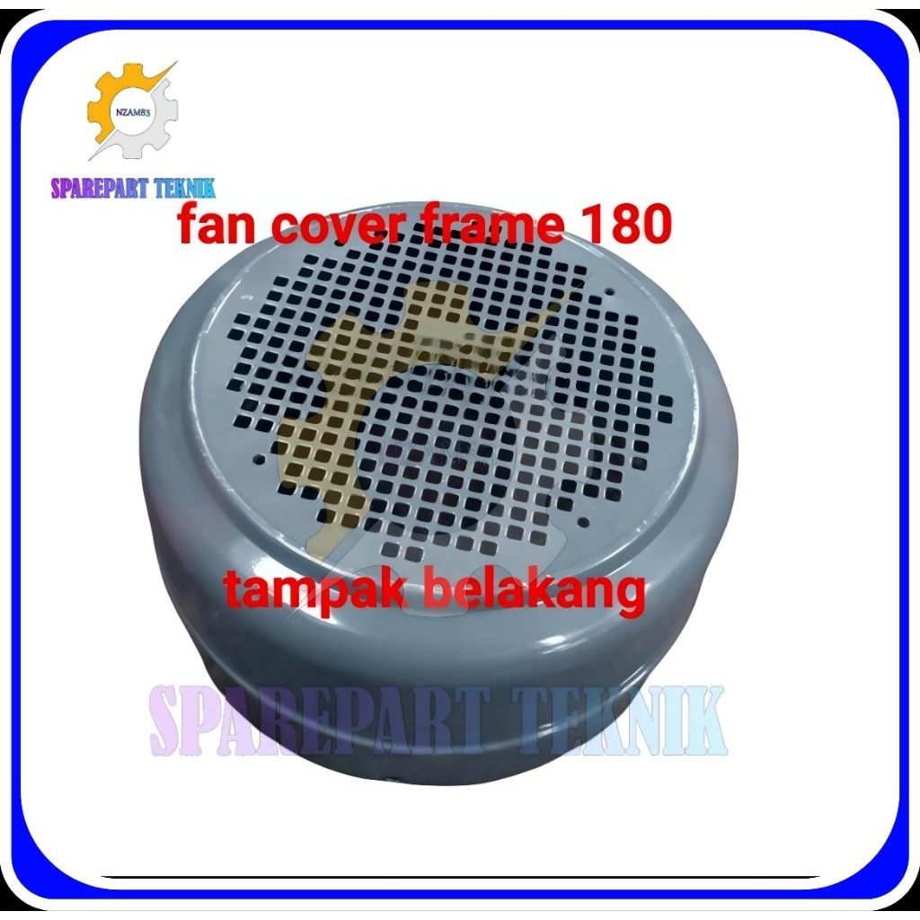 Fan cover Frame 180-Fan cover dinamo/electro motor-Tutup kipas dinamo