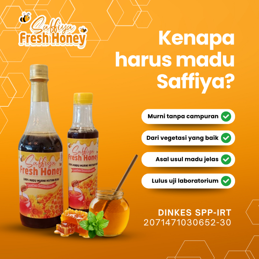 

SAFFIYA FRESH HONEY 100% Madu Murni Hutan Akasia Riau Asli & Teruji! Madu Asli Nektar Akasia Gread A
