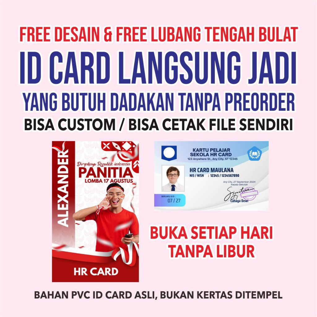 

ID Card Cetak Satuan Sehari Jadi