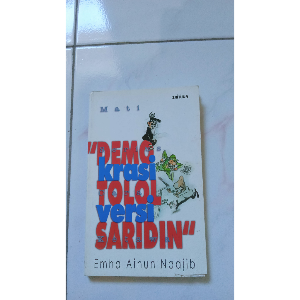 Demokrasi Tolol Versi Saridin - Emha Ainun Nadjib