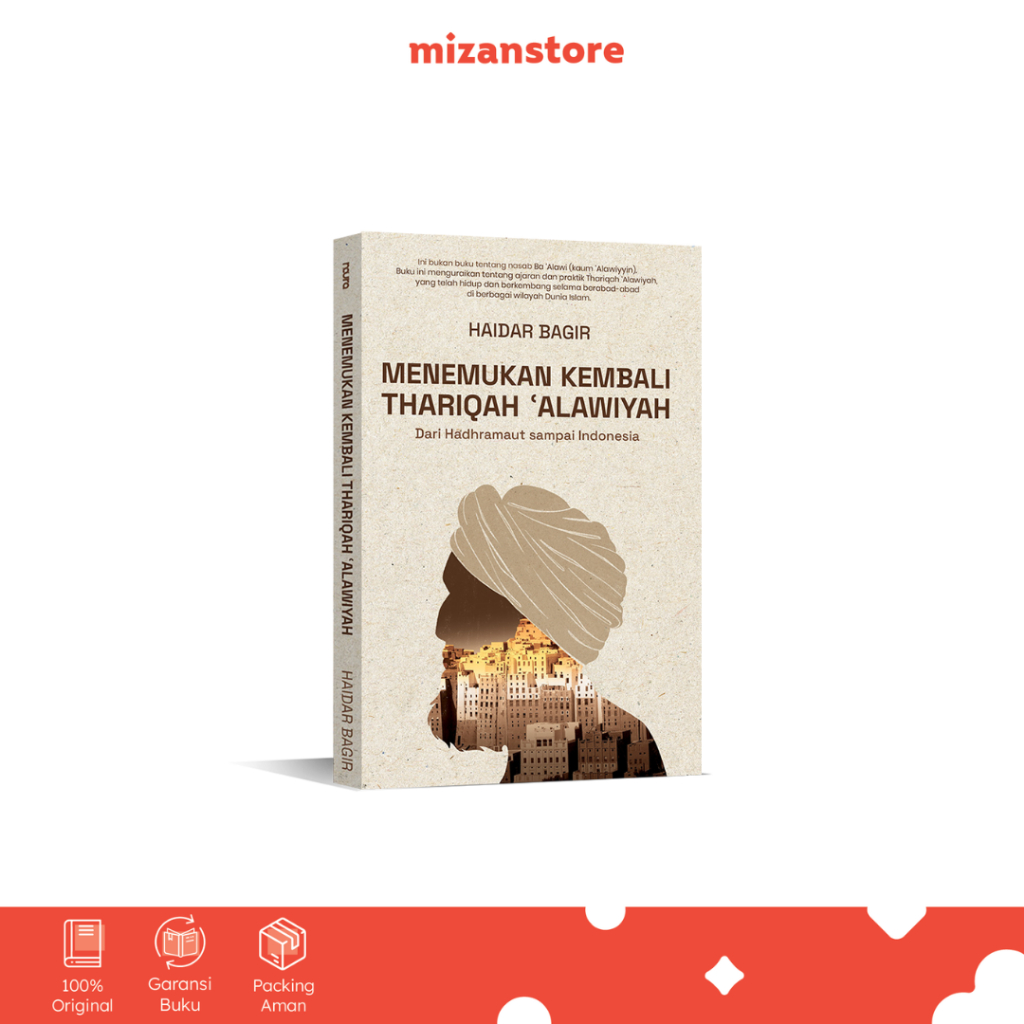 [Mizan Yogyakarta] Buku Menemukan Kembali Thariqah ‘Alawiyah