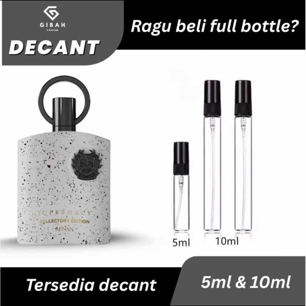 Decant Perfume Afnan Supremacy Collector’s Edition EDP - 5mL & 10mL