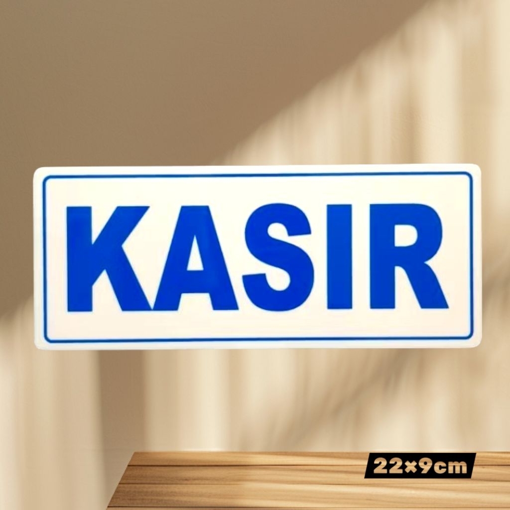 

Sign akrilik tulisan KASIR