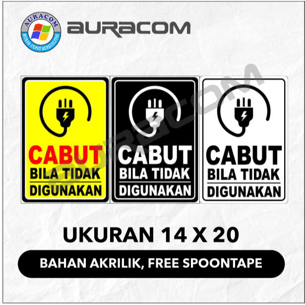 

AKRILIK SIGN CABUT BILA TIDAK DIGUNAKAN C-53