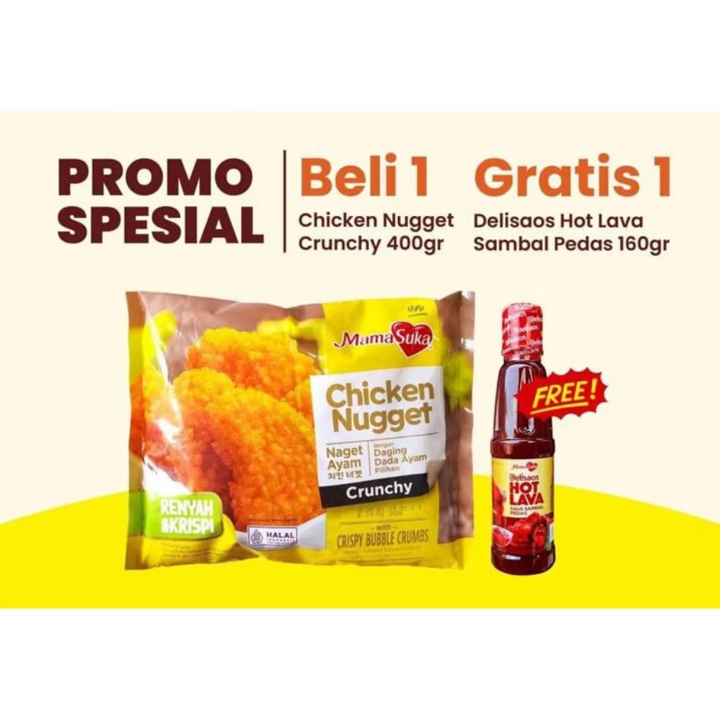 

mamasuka chiken nuget crinchy 400g free saos hot lava 160g