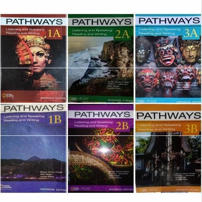 BUKU ORIGINAL PATHWAYS LISTENING AND SPEAKING READING AND WRITING INDONESIA EDITION 1A 1B 2A 2B 3A 3