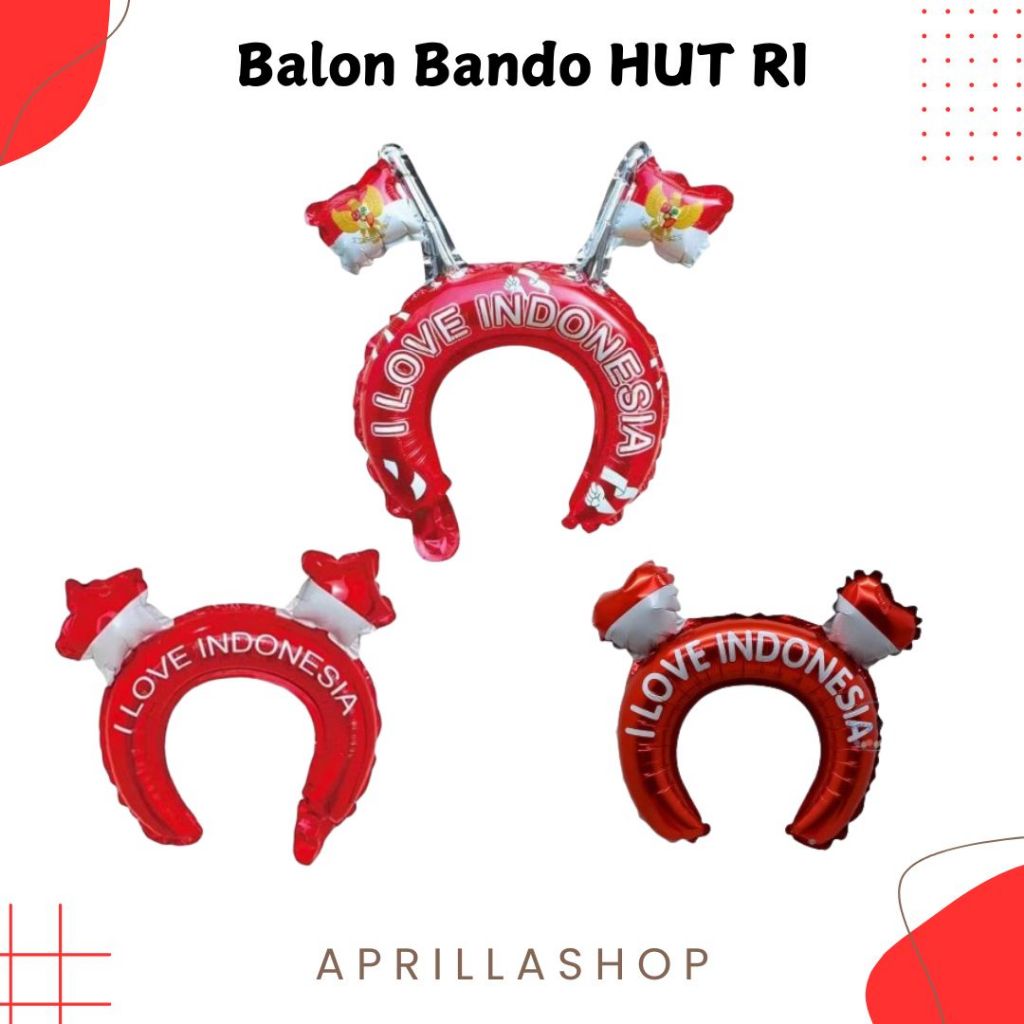 ( 1 Pcs ) Balon Bando Bendera Indonesia / Balon Bando HUT RI / Balon Bando Kemerdekaan