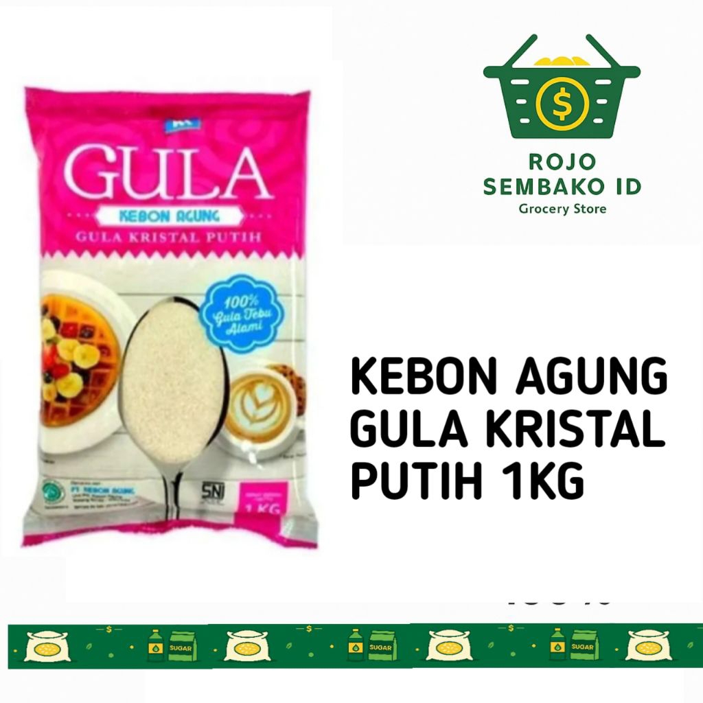 

KEBON AGUNG GULA KRISTAL PUTIH 1KG