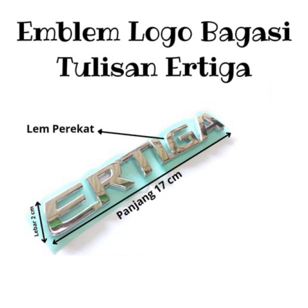 Stiker Emblem Bagasi Mobil Tulisan ERTIGA Chrome