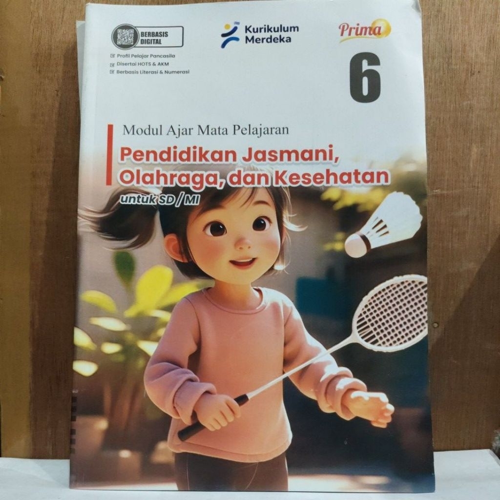 [LKS Prima] PJOK Pendidikan Jasmani, Olahraga, dan Kesehatan untuk SD/MI Kelas 6 Semester 1&2 Kuriku