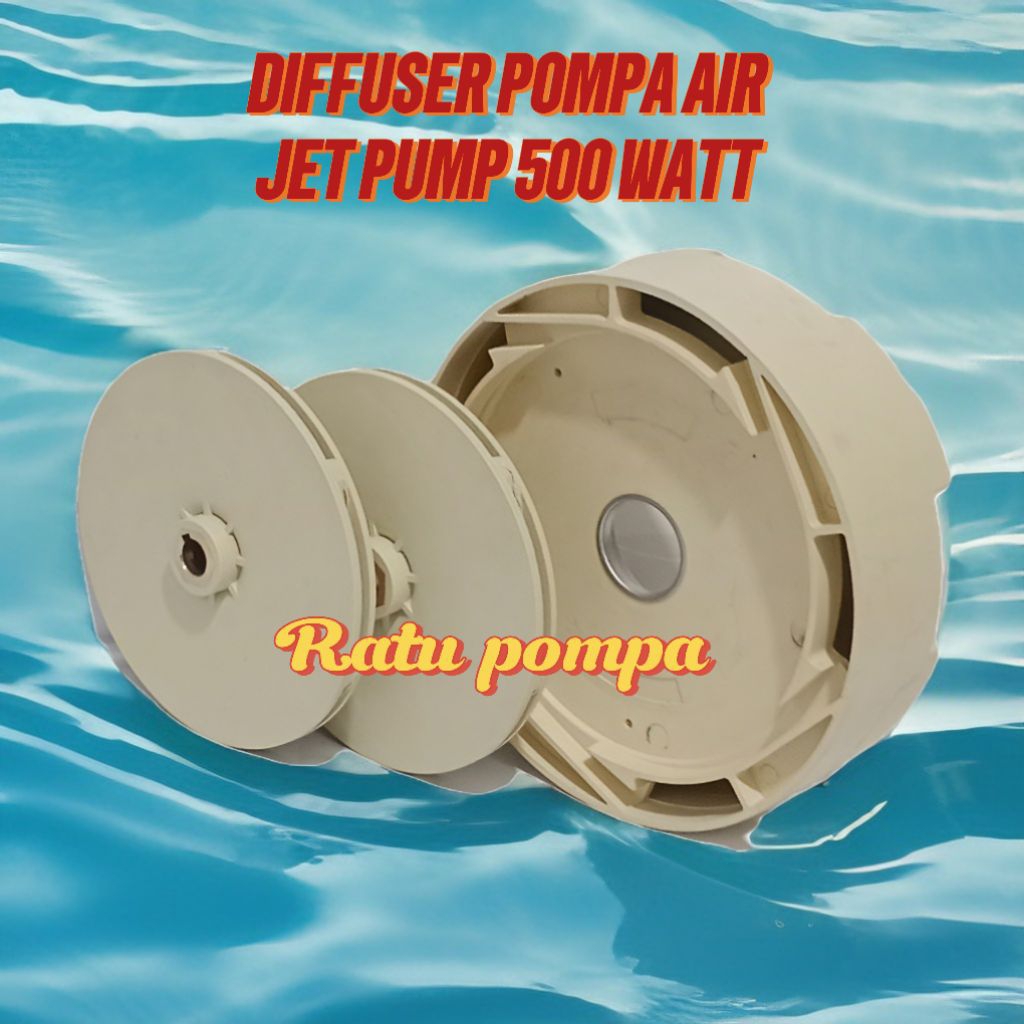 DIFFUSER & IMPELLER POMPA AIR JET PUMP 500 WATT, SET / SPARE PART POMPA AIR