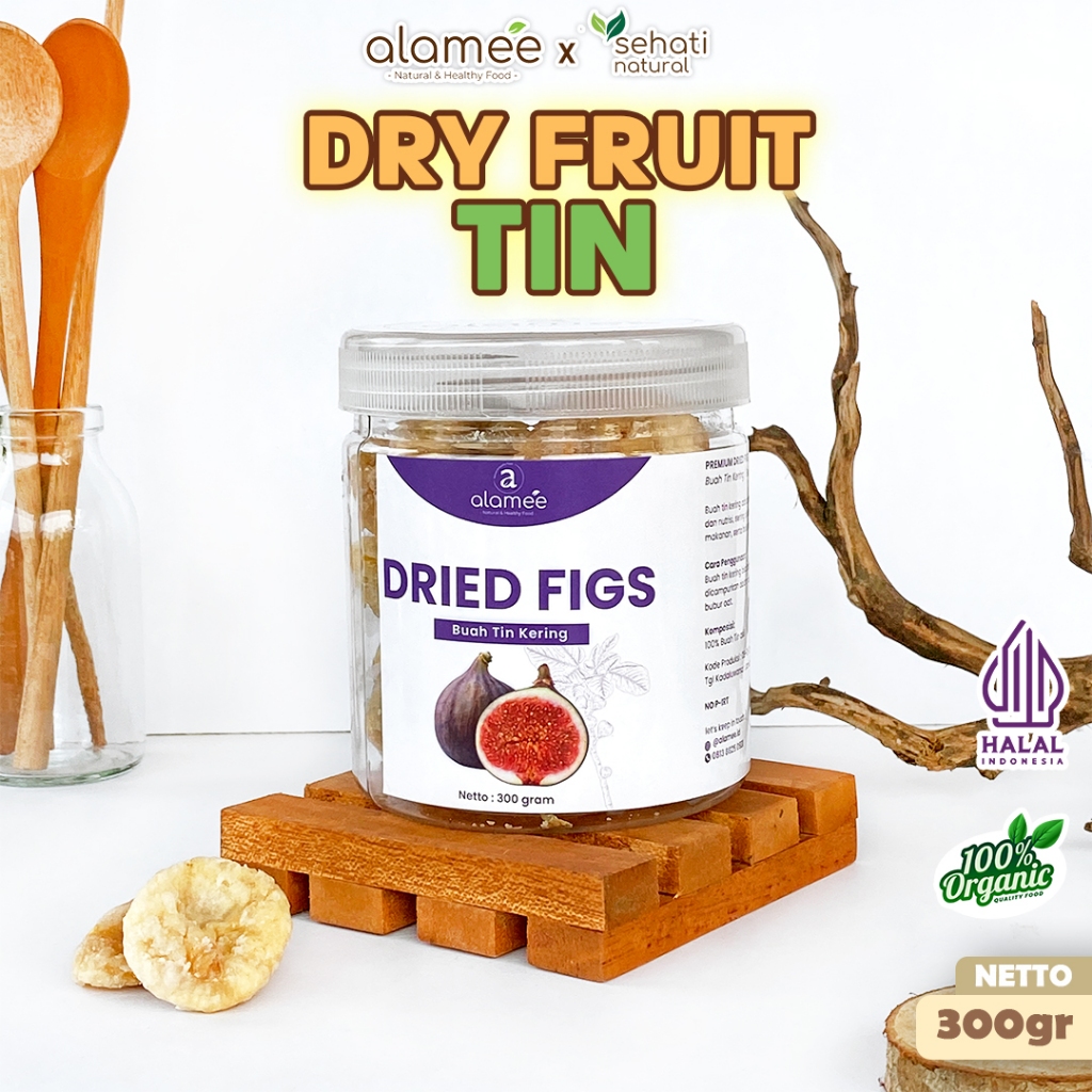 

ALAMEE Buah Tin Kering Cemilan Buah Sehat Dried Figs Buah Ara Kering Rendah Kalori 300gr