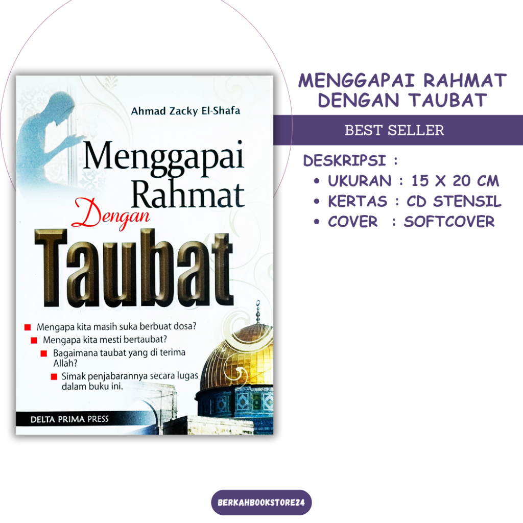 Buku Menggapai Rahmat Dengan Taubat - Ahmad Zacky El Shafa