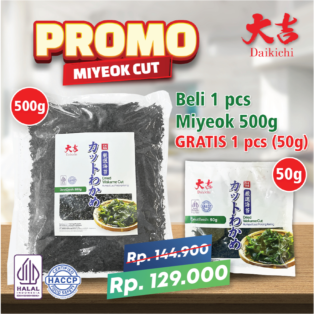 

[HALAL] DAIKICHI DRIED WAKAME CUT 500GR FREE MIYEOK POTONG 50GR / MIYEOK POTONG / DRIED SEAWEED / MIYEOK MISO SOUP 500GR