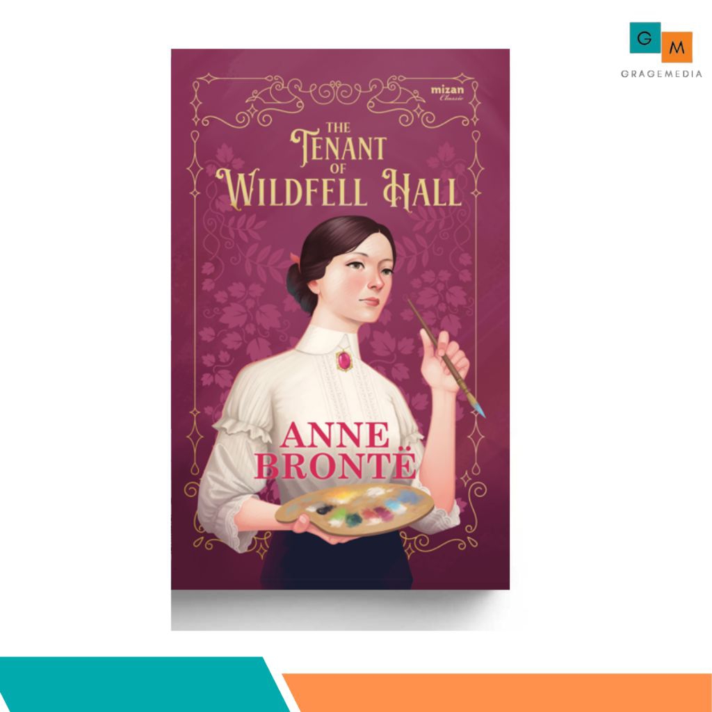 THE TENANT OF WILDFELL HALL (KLASIK) - MIZAN