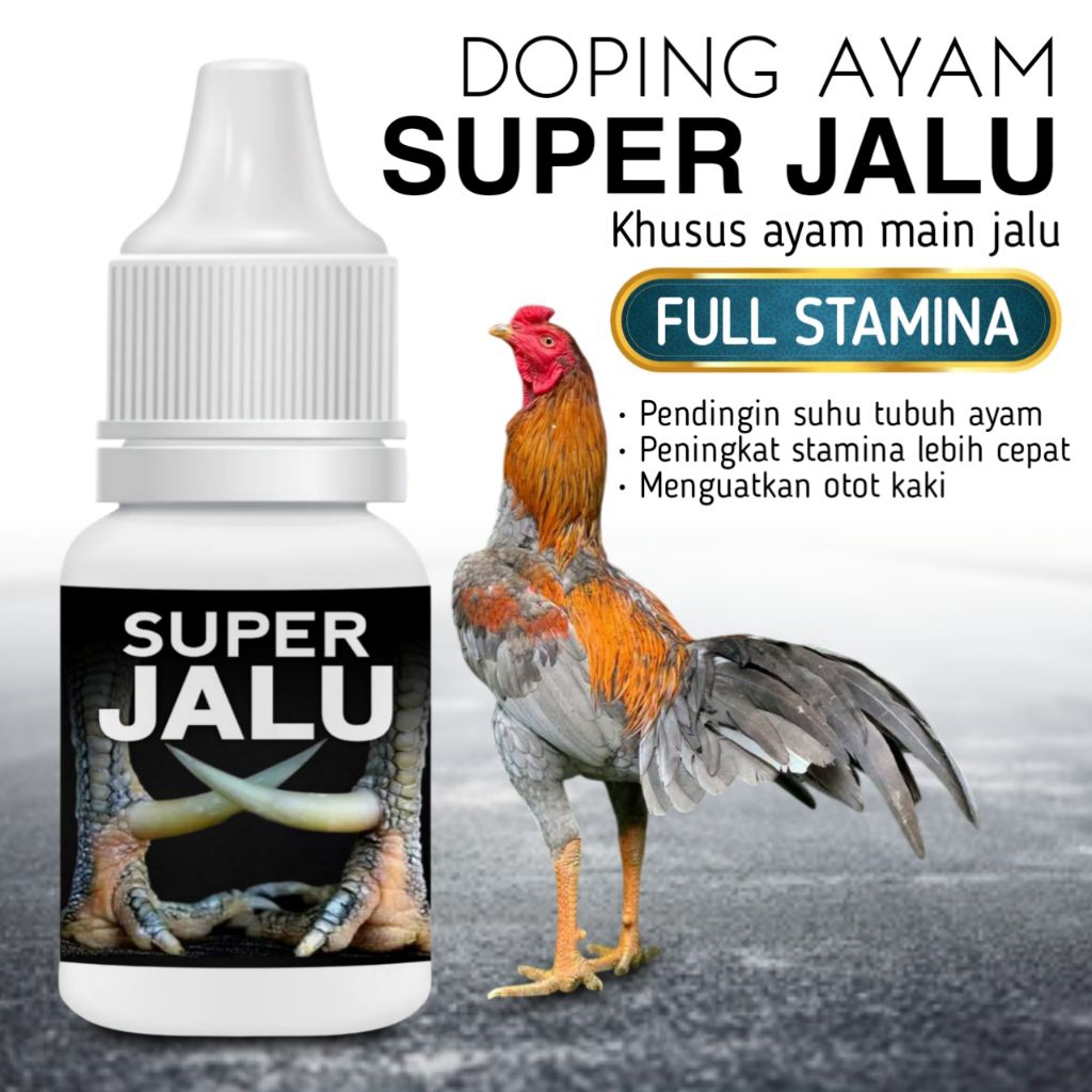 Doping super jalu ayam bangkok laga 10ml