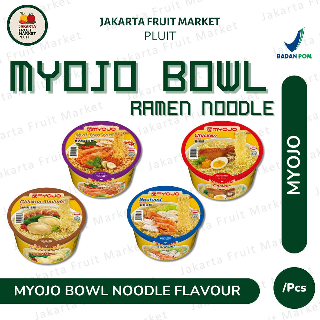 

MIE RAMEN INSTANT MYOJO BOWL NOODLE - CHICKEN/CHICKE ABALONE/SEAFOOD/TOM YAM RAMEN NOODLE