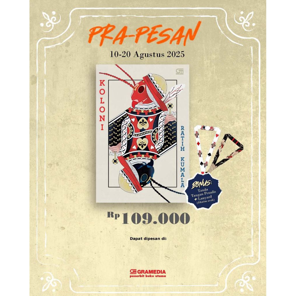 [GPU] Kumpulan Karya Ratih Kumala (Koloni, Gadis Kretek, Tabula Rasa, Saga dari Samudra, Bastian dan