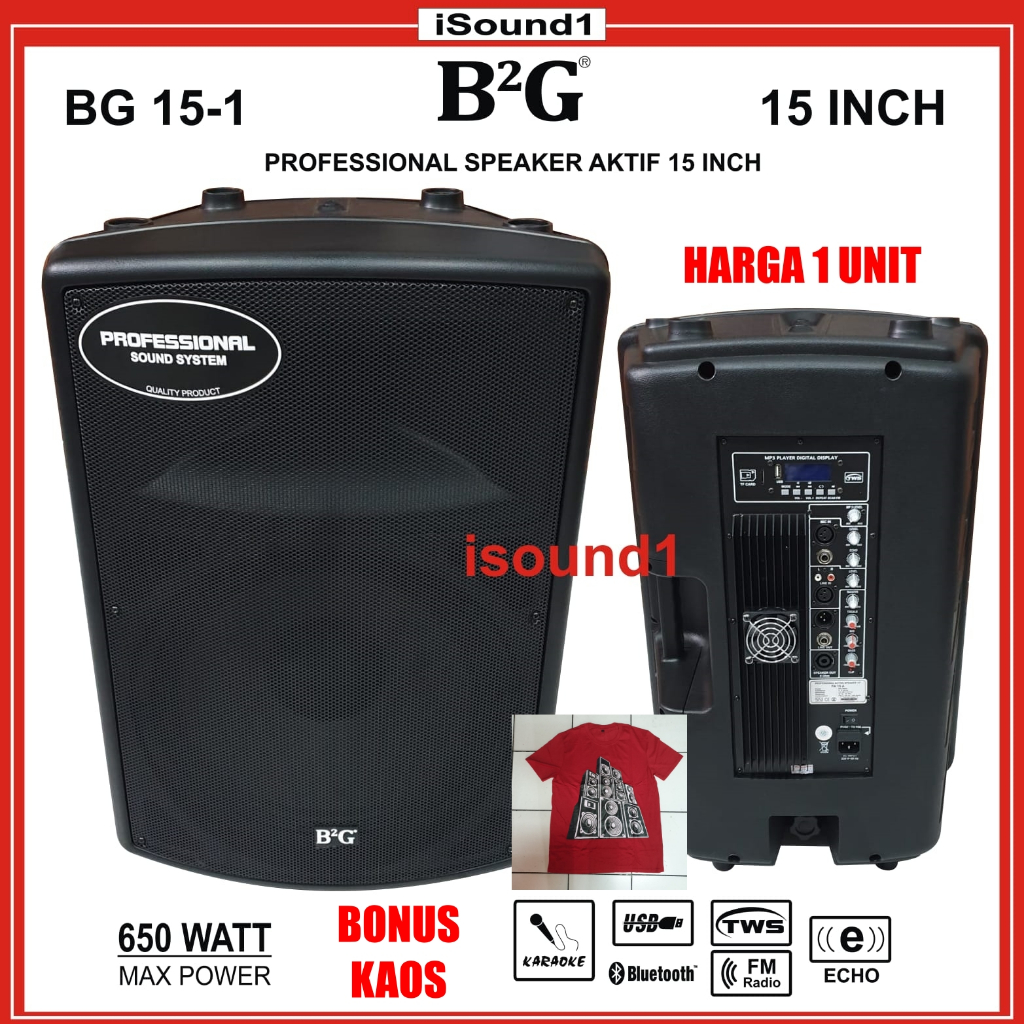 SPEAKER AKTIF B2G BG 15-1 15 INCH 15INCH MODEL YAMAHA 650 WATT IMPORT