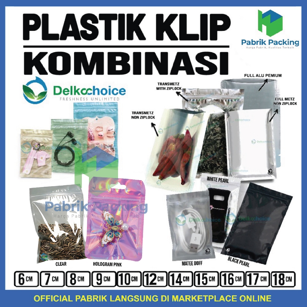 Plastik Klip Sachet Kemasan Bag Ziplock Aksesoris Plastik Delkochoice