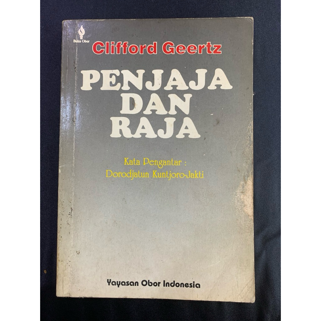 Penjaja dan raja by Clifford gerrtz
