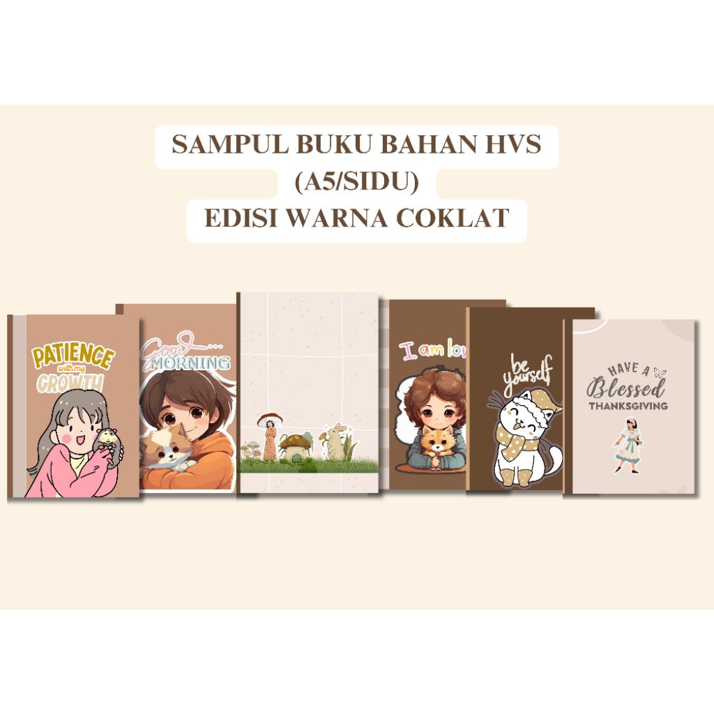 

Sampul Buku Karakter Edisi Warna Coklat Ukuran Sidu/A5 | Sampul Buku tema coklat | Sampul Buku Kawai | Sampul Buku Anime | Sampul Buku Aesthetic | Sampul Buku Kekinian | Sampul Buku Sidu | Sampul Unik