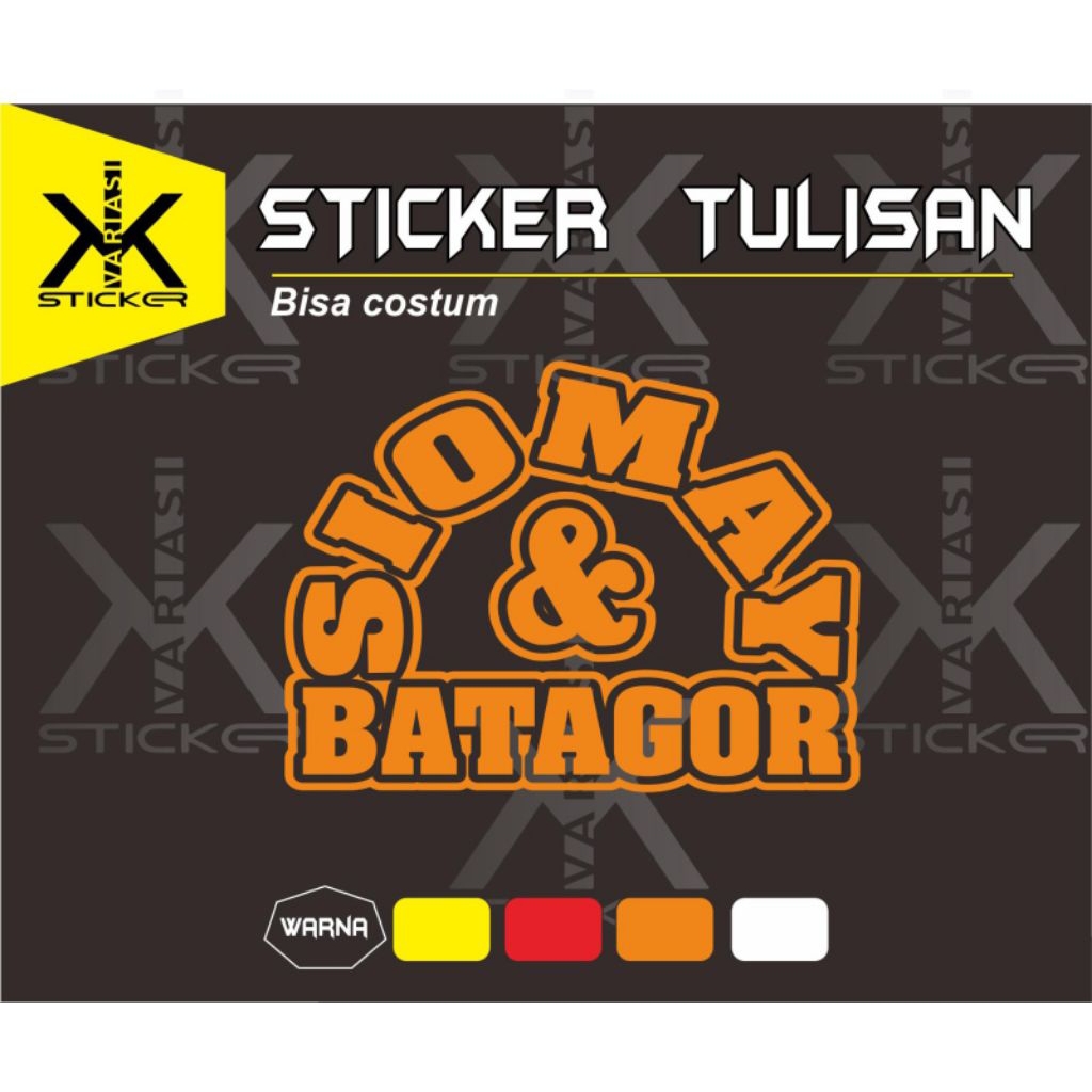 

sticker cutting tulisan siomay & batagor, ukuran 45x45 cm