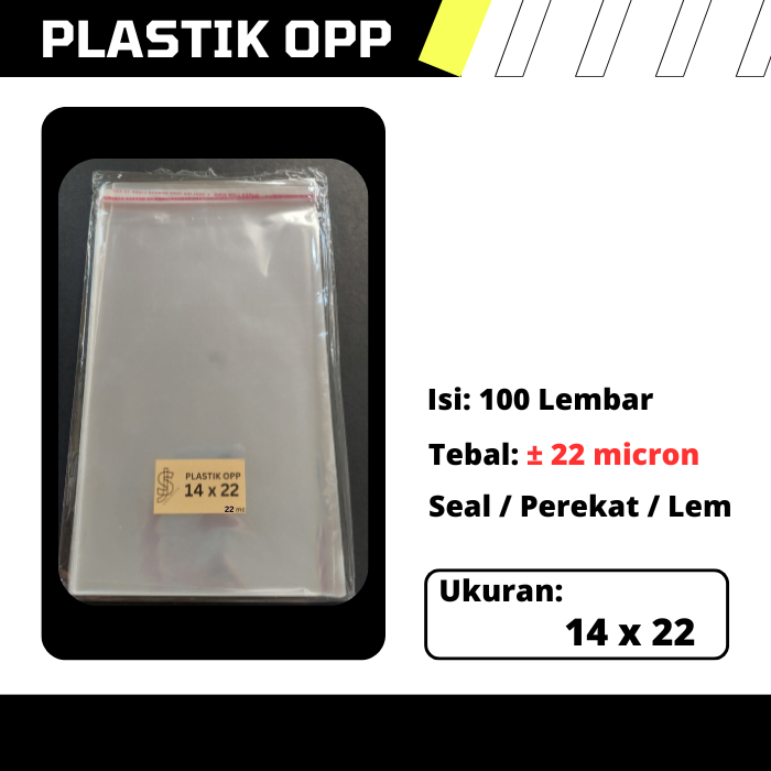 Plastik OPP Ukuran 14 cm x 22 cm / 14x22 cm / 14 x 22 cm (tipis)