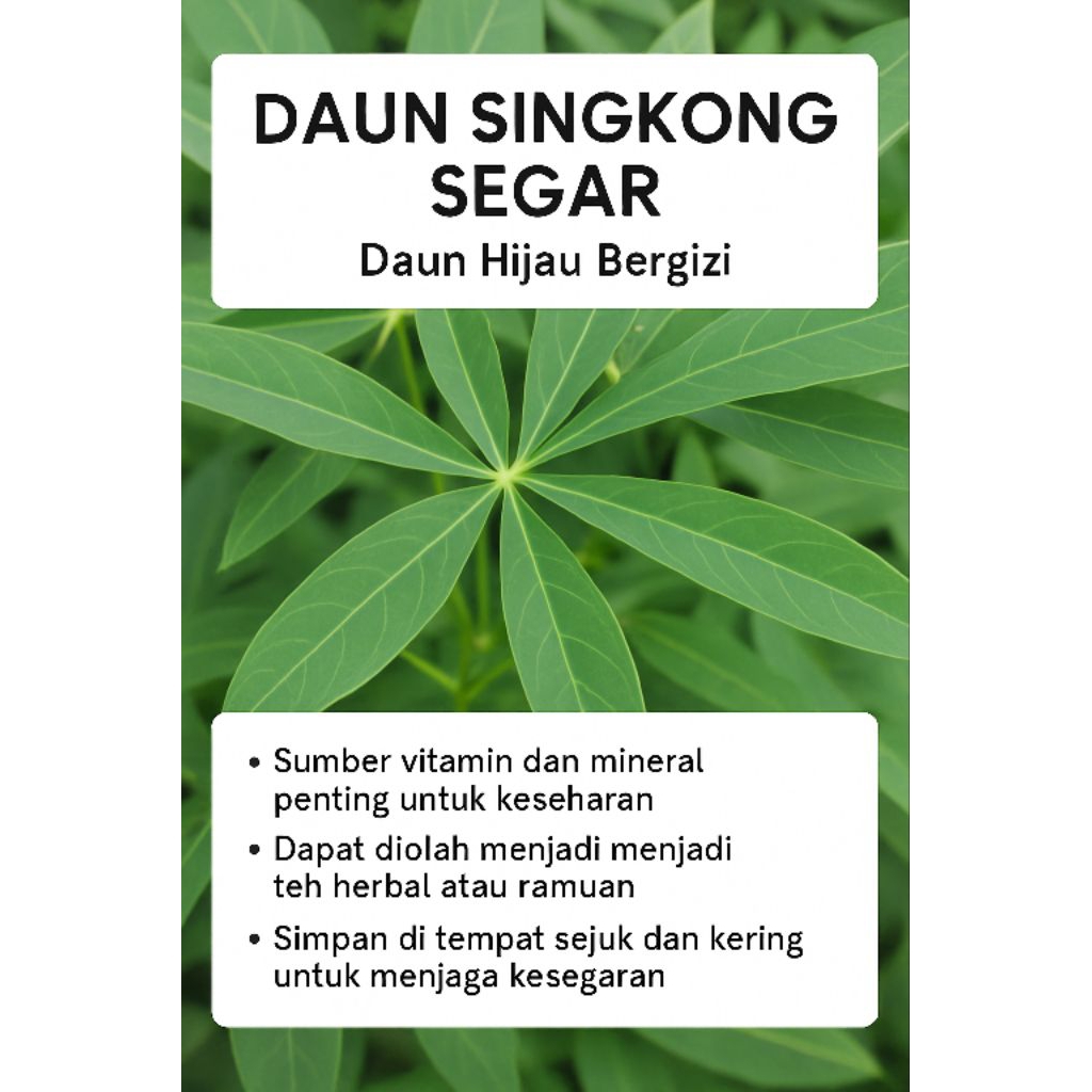 

Daun Singkong Segar | Daun Ubi Kayu Mentah | Sayuran Tradisional