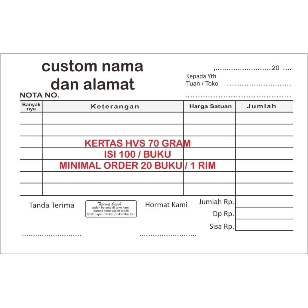 

nota kontan custom HVS 70 gram ukuran 1/4 folio.10,5 x 16,5.cm isi 100 /,buku