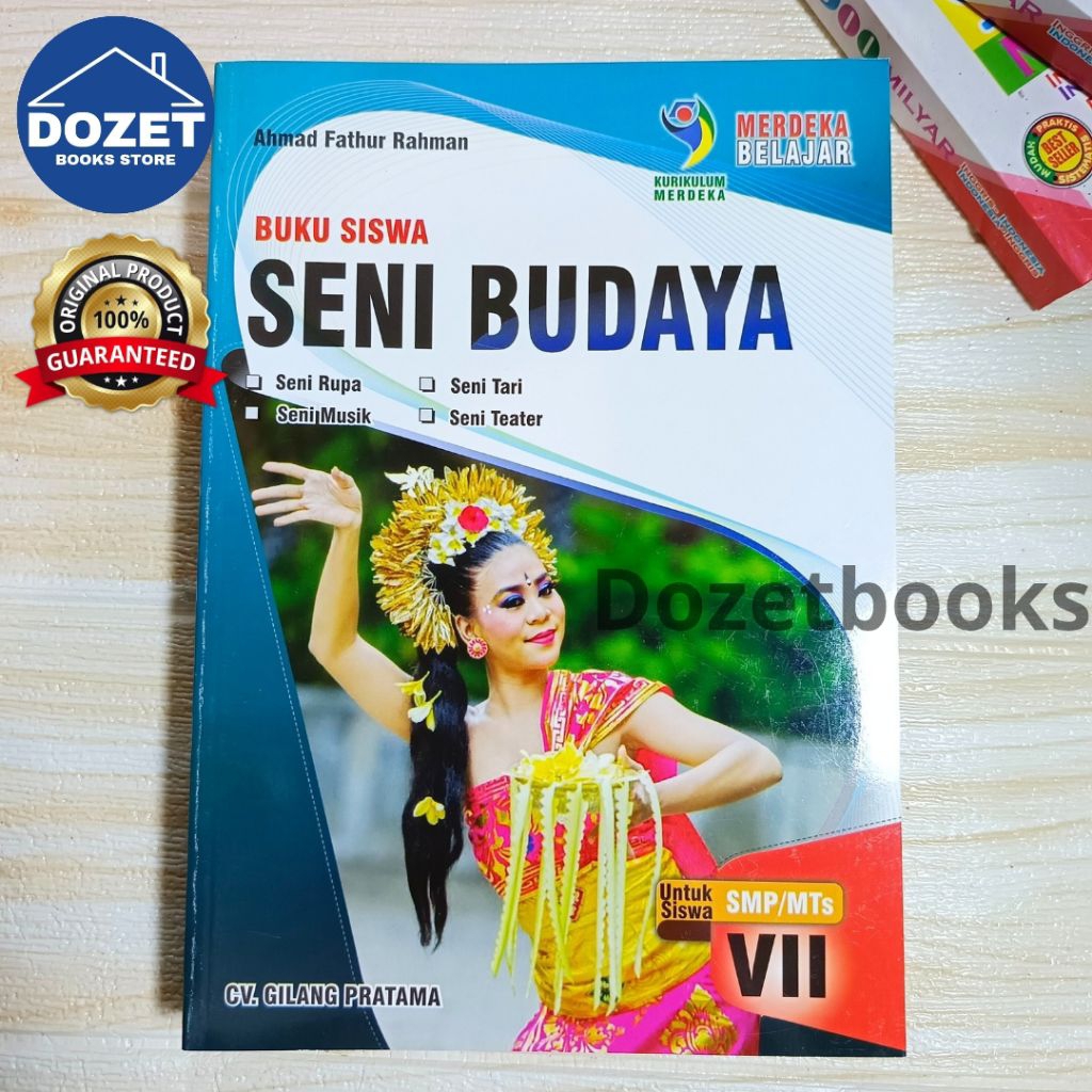 Buku Seni Budaya Kelas 7 SMP/MTs Kurikulum Merdeka CV. GILANG PRATAMA