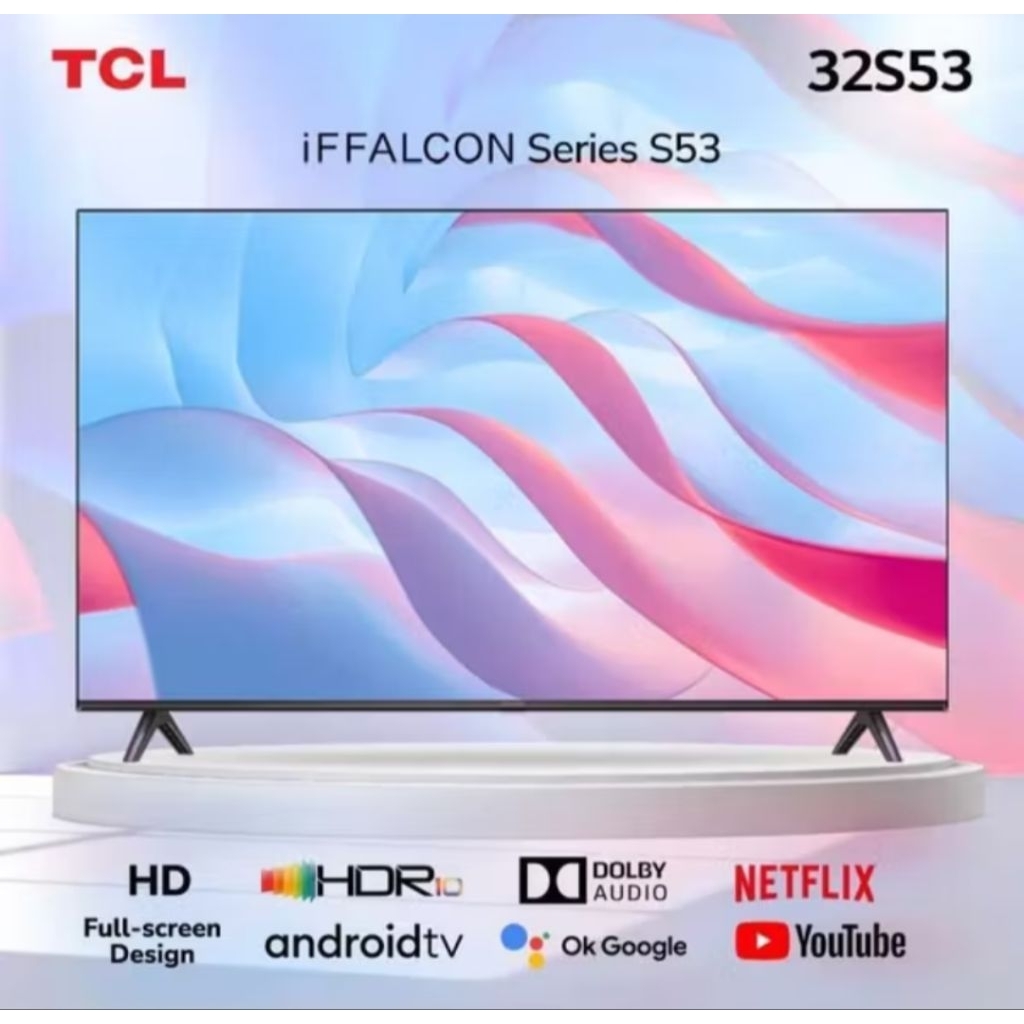 TV TCL 32 INCH 32S53 ANDROID TV SMART TV