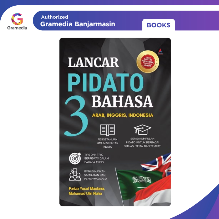 Gramedia Banjarmasin - Lancar Pidato 3 Bahasa : Arab, Inggris, Indonesia
