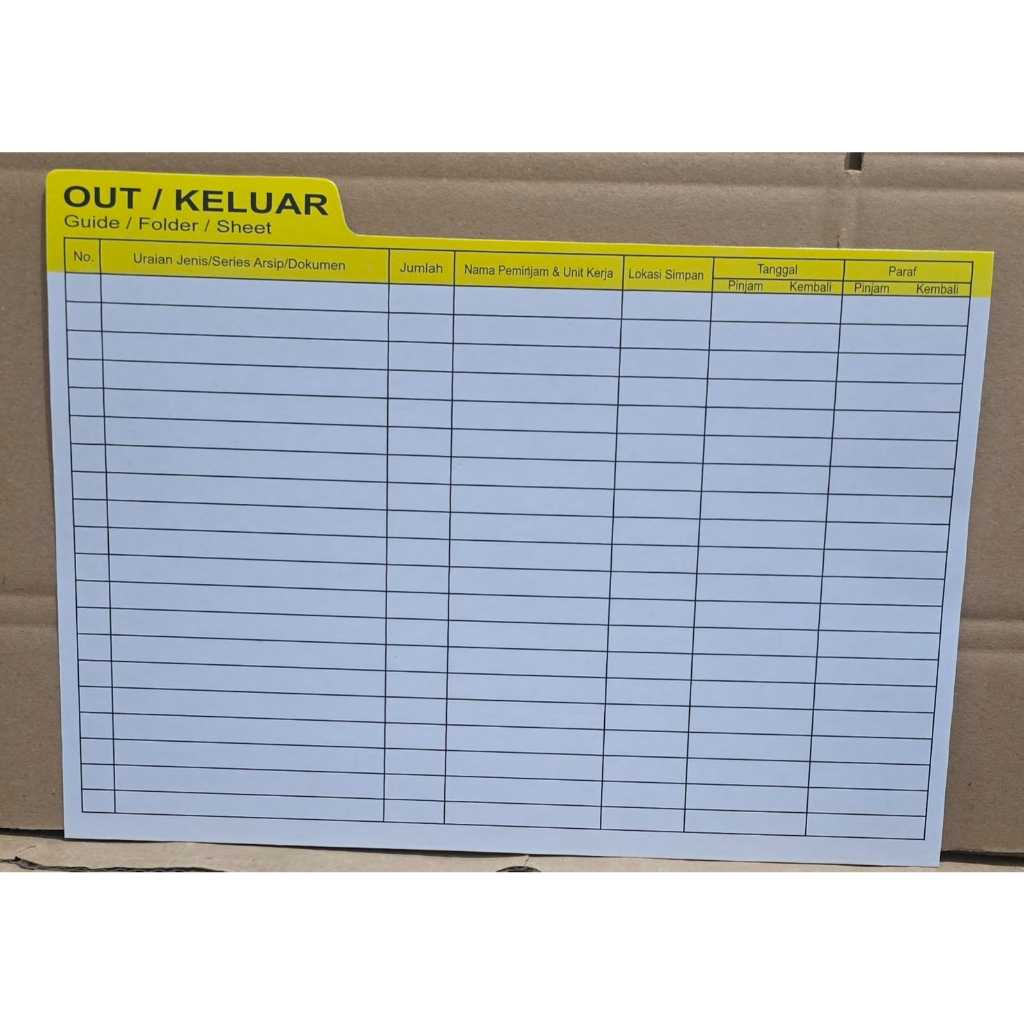 

OUT INDIKATOR ( OUT KELUAR) Out Sheet dan Out Guide