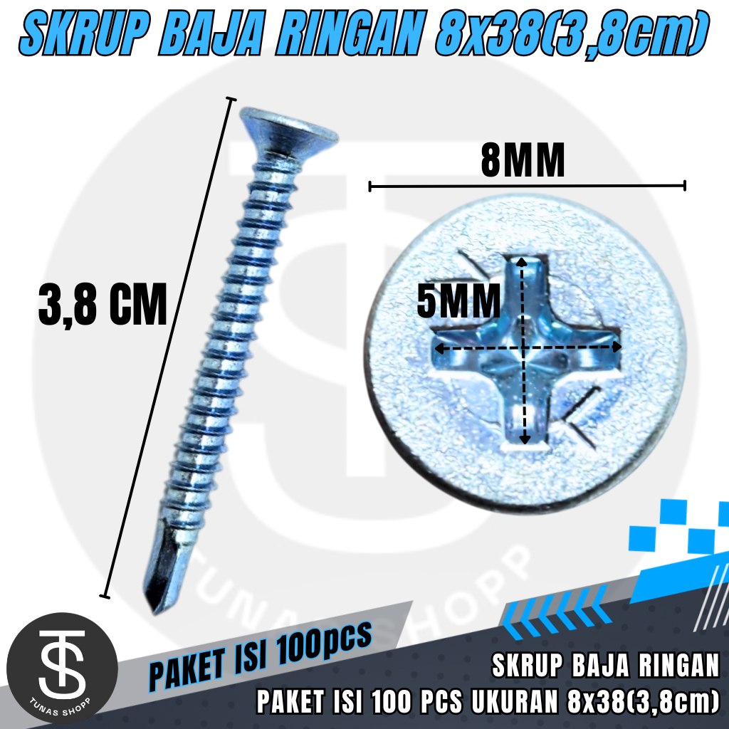 Skrup Baja Ringan #8x38 / Self Drilling Screw ISI 100pcs / Sekrup Baja Ringan Panjang 3,8cm / Skrup 