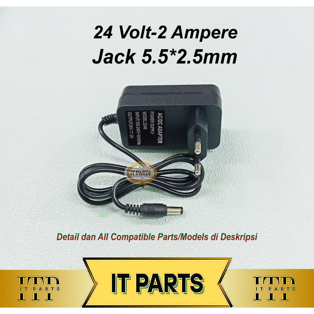 Adaptor 24V 2A Adaptor 24 Volt 2 Ampere 5.5x2.5
