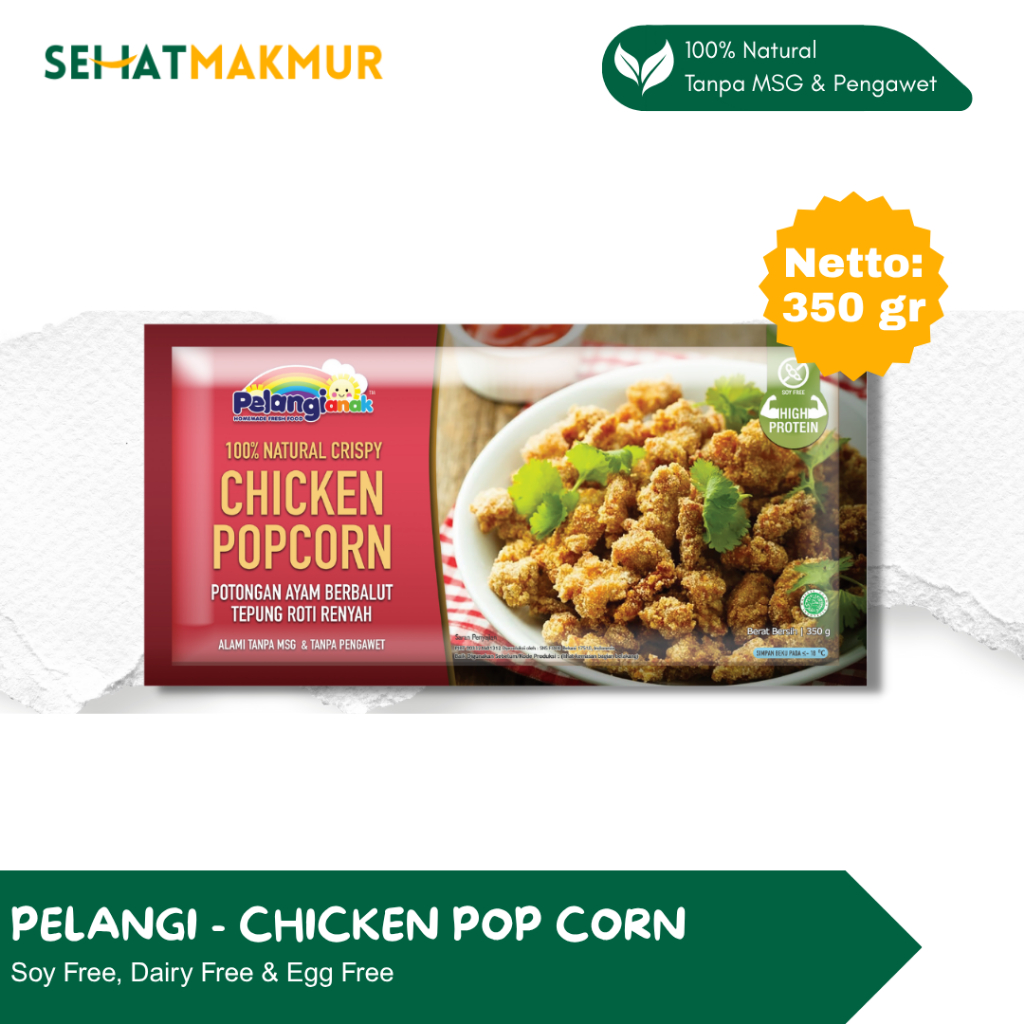 

Pelangi Healthy Frozen Food - Chicken Popcorn Premium (Pop Corn Ayam Sehat, Tanpa MSG dan Pengawet)