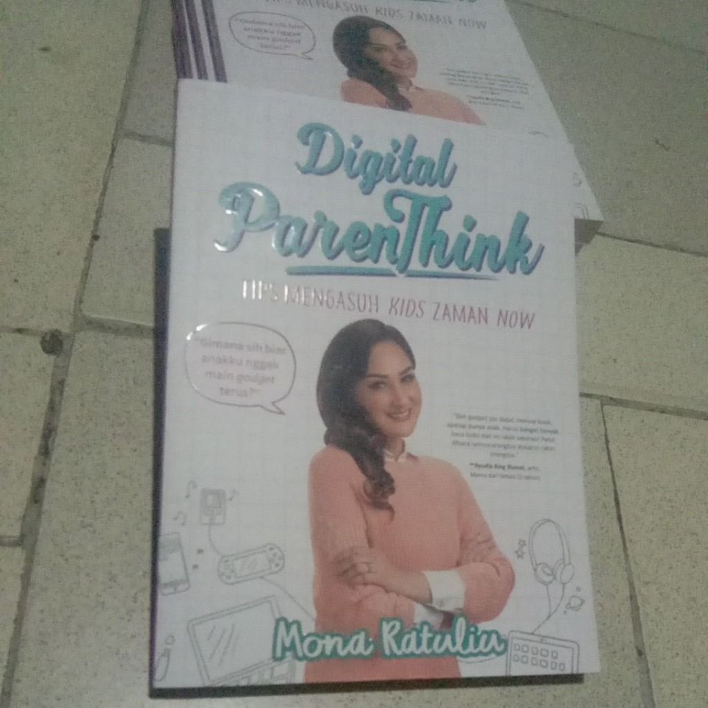 BUKU DIGITAL PARENTHINK TIPS MENGASUH KIDS ZAMAN NOW