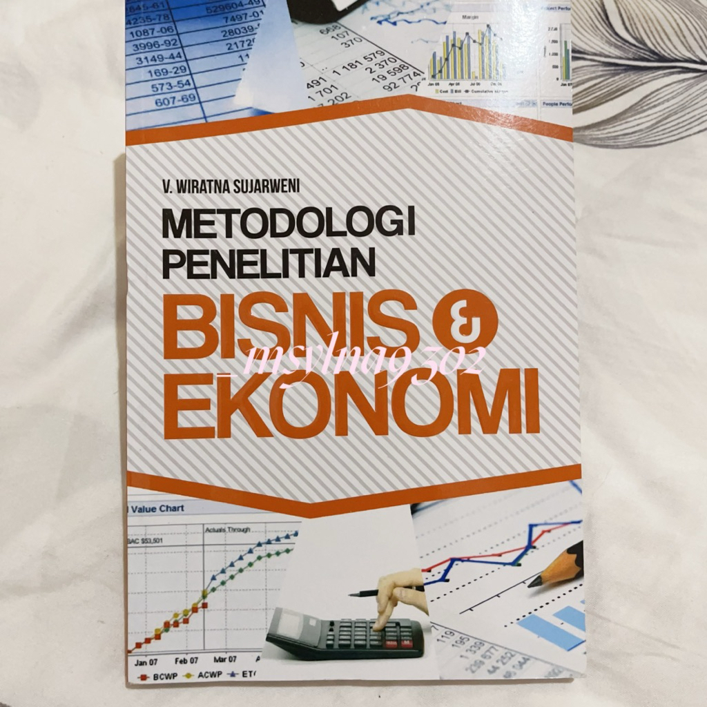 BUKU METODOLOGI PENELITIAN BISNIS & EKONOMI SUJARWENI 2021
