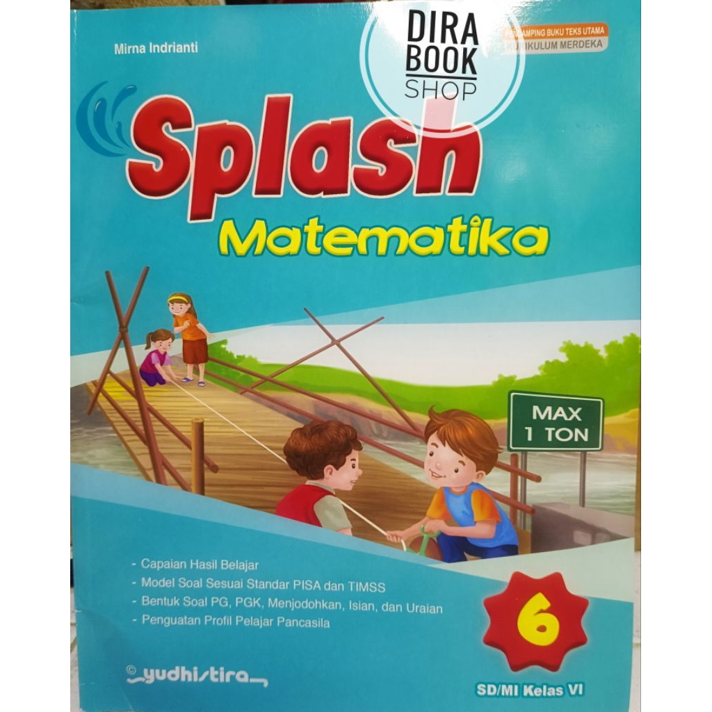 SPLASH MATEMATIKA Kelas 6 SD Kurikulum Merdeka | Buku Tiga Serangkai