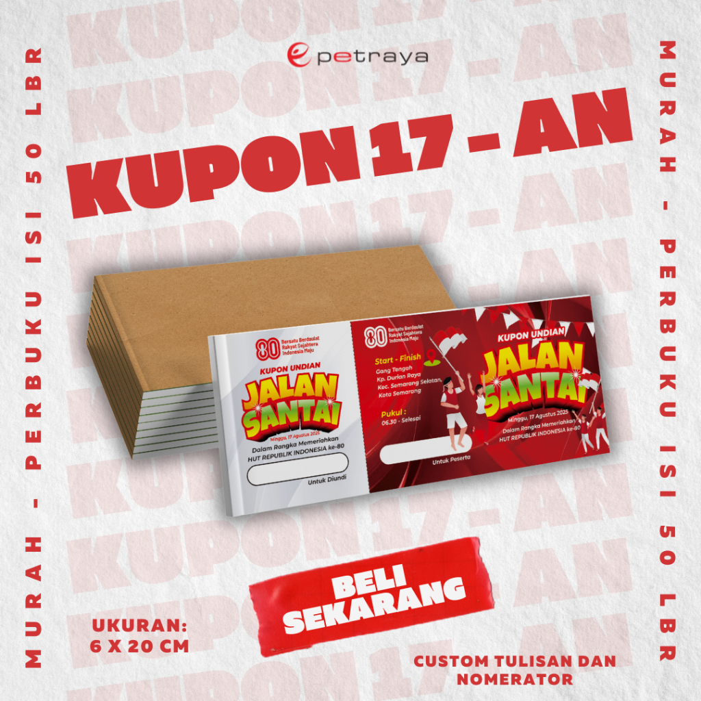 Kupon Jalan Sehat 17 Agustus Kupon Jalan Sehat Murah Kupon Jalan Sehat Agustusan