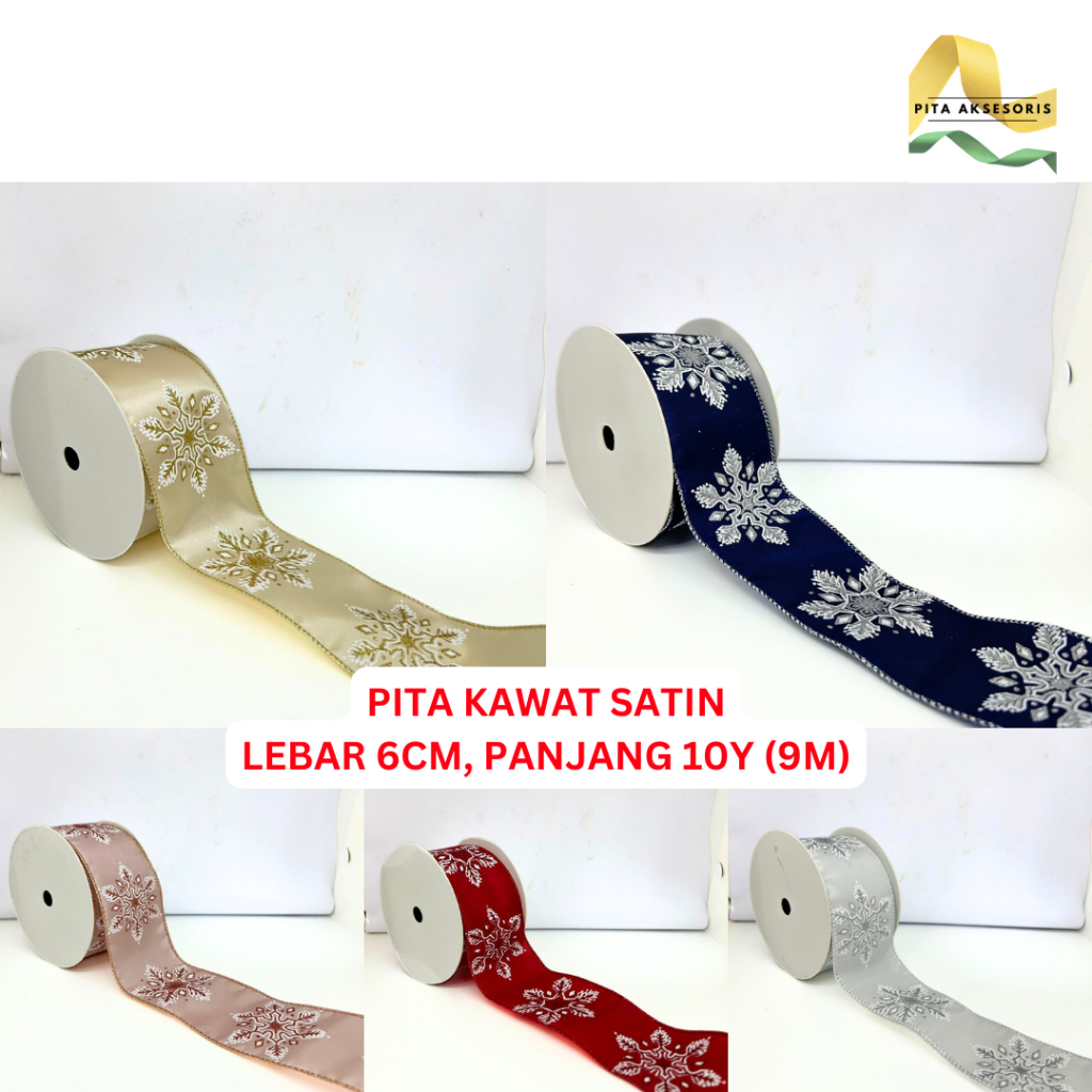 

(1 Roll 10 YARD) Pita Kawat Natal Bahan Satin Premium ±6cm x 9m Motif Snowflake Salju Pita Parcel Natal Pinggir Kawat Ornament Pohon Christmas Hiasan Xmas Hampers Kue Pita Kado Bouquet Pita Bunga