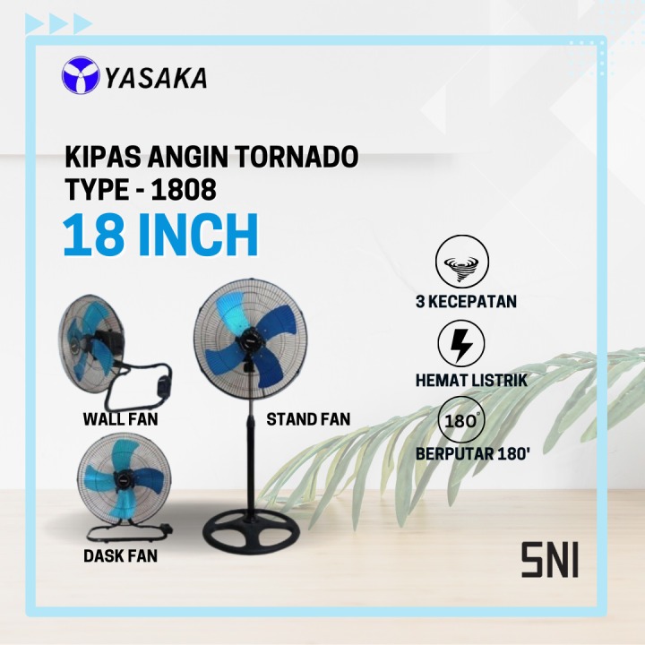 YASAKA KIPAS ANGIN TORNADO 18 INCH TYPE-1808